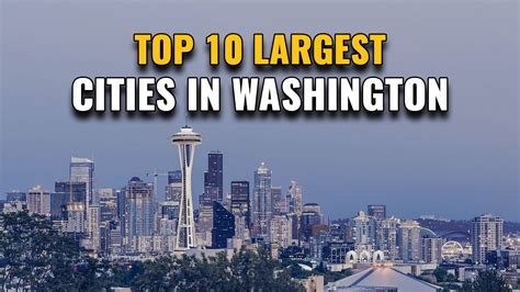 largest cities washington